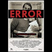 Error (2015). Film project by J. M. Asensio - 02.07.2015