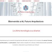 Mi proyecto: La web de mi estudio AL Futuro Arquitectura. Web Development, and Web Design project by Luis Alfonso Morales - 01.13.2021