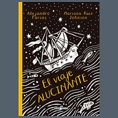 El viaje alucinante - Textos Alejandro Farias - Loco Rabia editora. Traditional illustration & Ink Illustration project by Mariana Ruiz Johnson - 01.18.2021
