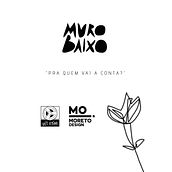 Muro Baixo - Pra quem vai a conta?. Un proyecto de Vídeo de João Gilberto - 20.01.2021