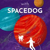 Adventures with Spacedog. Een project van Kinderillustratie y Digitale illustratie van Samantha Dixon - 01.04.2018