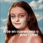 Arte en Cuarentena o Arte Covid . Een project van Beeldende kunst van Angélica Rodriguez - 22.02.2021