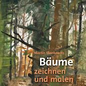 Bäume Zeichnen Malen - Drawing and painting Trees. Artistic Drawing, Creativit, and Drawing project by Martin Stankewitz - 08.30.2017
