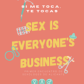 Sex is everyone's business. Un projet de Cop, writing, Créativité, Conception d'affiches , et Design pour les réseaux sociaux de Carmen Pastor Vidal - 04.03.2021