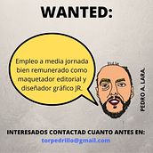 Búsqueda de empleo como maquetador editorial y diseñador JR a media jornada.. Een project van Redactioneel ontwerp y Social media-ontwerp van Pedro Antonio Lara García - 10.03.2021