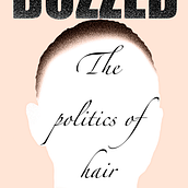 Buzzed: The Politics Of Hair. Editorial Illustration, and Traditional illustration project by Sonali Mukherjee - 03.12.2021