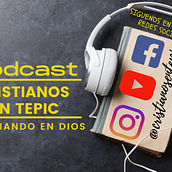 Podcast Cristianos en Tepic: Características de un Cristiano. Un projet de Communication, Musique, Marketing, Marketing digital , et Marketing de contenu de Vishnu Jacobo - 03.09.2021