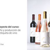 Mi Proyecto del curso: Diseño y producción de una etiqueta de vino. Een project van  Ontwerp van Andrea Díaz - 17.03.2021