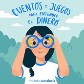 Cuentos y Juegos para entender el dinero. Projekt z dziedziny Projektowanie c, frowe, Grafika ed, torska, Ilustracja w, dawnicza, Trad, c, jna ilustracja, Ilustracja c, frowa, Liternictwo c i frowe użytkownika Jenni Conde - 17.03.2021