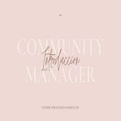Mi Proyecto del curso: Introducción al community management. Projekt z dziedziny Marketing użytkownika Esther Fernández Rodríguez - 19.03.2021