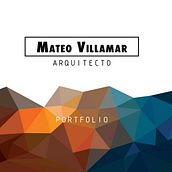 Portfolio 2021. Architecture, Interior Architecture, Creativit, Design, 3D Design, Design Management, Interior Decoration, 3D Modeling, and ArchVIZ project by Mateo Villamar Borja - 03.25.2021