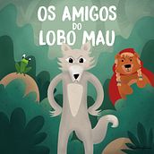 The Big Bad Wolf's Friends . Un progetto di Illustrazione infantile e Illustrazione digitale di Rúben Pires - 03.01.2021