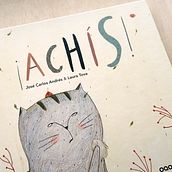 Álbum ilustrado ¡ACHÍS!. Editorial Illustration, Traditional illustration, and Children's Illustration project by Laura Tova - 04.14.2021