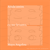 Trabalho de Conclusão de Curso: Pré-produção de animação do poema "Ainda assim eu me levanto, Maya Angelou". 2D Animation, Character Design, Traditional illustration, Digital Illustration, Stor, and board project by Vanessa Francisco - 04.22.2021