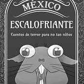 Libro ilustrado "México escalofriante".. Traditional illustration project by Ana Laura González Vargas - 05.21.2021