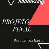 Meu projeto do curso: Conceitos básicos do Inbound Marketing. Advertising, Marketing, Social Media, Digital Marketing, Content Marketing, and Growth Marketing project by Larissa Barros - 07.09.2021