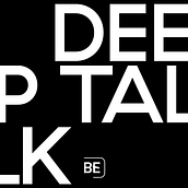 DEEP TALK. Education project by Be Disobedient - 07.21.2021