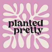 Planted Pretty. Art Direction, Br, ing, Identit, and Graphic Design project by Sara Lakhwani - 07.20.2021