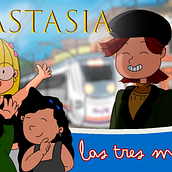 Las Tres Mellizas y ANASTASIA. Animação projeto de Iván Muñoz Martínez - 01.08.2021