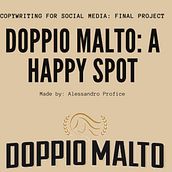 My project in Copywriting for Social Media course: Doppio Malto Campaign. Un progetto di Scrittura, Cop, writing, Social media e Comunicazione di Alessandro Profice - 06.08.2021