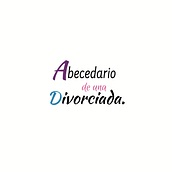 Abecedario  de una divorciada @abcedariodeunadivorciada. Redes sociais, Marketing digital, Mobile Marketing, Instagram, Comunicação, e Marketing para Instagram projeto de Luiselen Gonzalez - 23.08.2021