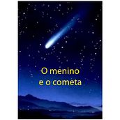 Meu projeto do curso: O Menino e o Cometa. Writing, Stor, telling, Children's Illustration, Creating with Kids, Narrative, Traditional illustration, Editorial Design, and Graphic Design project by Adilson Augusto - 08.29.2021