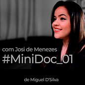 Meu projeto do curso - #MiniDoc_01 - Um Documentário Sobre a Josi de Menezes. Film, Video, TV, Audiovisual Production, Video Editing, and Filmmaking project by Miguel D'Silva - 09.02.2021