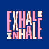 Inhale Exhale . Motion Graphics, Animation, T, pograph, and 3D Animation project by Charlotte Robertson - 10.15.2021