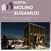 Hostal Molino Sugamuxi (Proyecto de Grado). 3D, and Architecture project by Sara Lucia Mendoza De la Rosa - 10.24.2021
