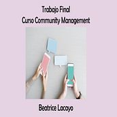 Mi Proyecto del curso: Introducción al community management. Un proyecto de Redes Sociales, Marketing Digital, Marketing de contenidos, Marketing para Facebook y Marketing para Instagram de Beatrice Lacayo Ortega - 10.11.2021