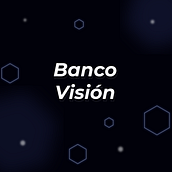Banco Visión. Un proyecto de Diseño, Publicidad, Br, ing e Identidad, Diseño gráfico y Diseño de logotipos de Camilo Hernández Linares - 24.11.2021