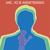 Me, Io e me stesso . Scriere de Manuel Iorio - 11.30.2021