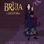 Bruja (Cortometraje). Un projet de Cinéma, vidéo et télévision de Carlos Jiró - 07.01.2020