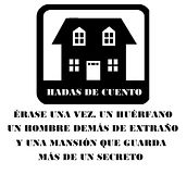Mi Proyecto del curso: Trilogía HADAS DE CUENTO. Writing, Stor, telling, Narrative, Fiction Writing, and Creative Writing project by María Luisa Andrade Cardozo - 01.05.2022