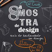 8ª Mostra de Design - UFJF. Un progetto di Design e Graphic design di Maria Clara Muniz Zenderski - 09.01.2022