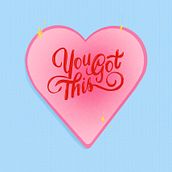 You got this . Design, Traditional illustration, Lettering, Digital Lettering, Digital Illustration, and Graphic Design project by Magdalena Balart tomicic - 01.20.2022