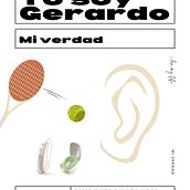 Yo soy Gerardo. Narrative, Writing, Creativit, Stor, telling, and Non-Fiction Writing project by Gerry Cardoso - 01.18.2022