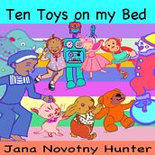 Ten Toys on my Bed. Traditional illustration project by Jana Hunter - 11.18.2020
