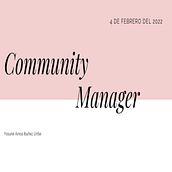 Mi Proyecto final: Introducción al community management. Social Media, Digital Marketing, Content Marketing, Facebook Marketing & Instagram Marketing project by Yosune Ainoa Ibañez Uribe - 02.03.2022