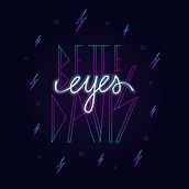 Bette Davis Eyes - 80's Lettering . Huruf, Huruf Digital, Dan Huruf Tangan proyek oleh Samantha Nuzzi - 02.20.2022
