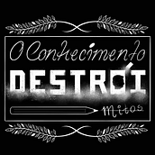 O Conhecimento destrói mitos. Animation, Photograph, Post-production, T, pograph, Calligraph, Lettering, and Digital Lettering project by Bruno Veronezzi - 02.28.2022
