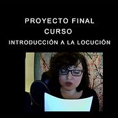 Mi Proyecto del curso: Introducción a la locución. Un proyecto de Cine, vídeo, televisión, Cine, Comunicación y Audio de M.A. Álvarez - 13.04.2022