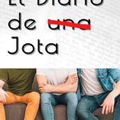 El diario de una Jota. Writing project by Je SS - 02.08.2022