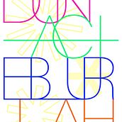 Dun Act Blur Lah Playful Type Poster in Singlish. Design, Graphic Design, T, pograph, Creativit, Poster Design, Digital Design, T, pograph, and Design project by pugongyingjin - 04.16.2022