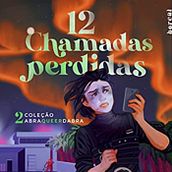 12 Chamadas Perdidas. Un progetto di Scrittura, Scrittura di narrativa fiction e Scrittura creativa di Beatriz Cruz - 28.10.2020