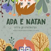 Ada&Natan, oltre gli stereotipi. Traditional illustration, Editorial Design, Drawing, Stor, board, Children's Illustration, Narrative, and Picturebook project by Alice Carrera - 04.28.2022