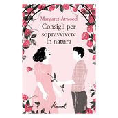 Margaret Atwood / Consigli per sopravvivere in natura. Traditional illustration, Editorial Illustration, Editorial Design, and Graphic Design project by Elisa Talentino - 05.06.2022