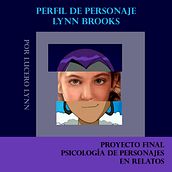 Lynn Brooks. Mi proyecto del curso: Psicología de personajes en relatos. Een project van Schrijven, Verhaallijn, Fictie schrijven y Creatief schrijven van Lucero Xerami Bautista Cuéllar - 13.09.2022