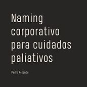 EGGIA cuidados paliativos (Naming: a arte da criação de nomes). Advertising, Br, ing, Identit, Creative Consulting, Design Management, and Naming project by Pedro Rezende - 06.06.2022