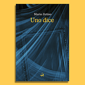 Uno dice. Writing, and Creative Writing project by Mario Zetino - 06.26.2022